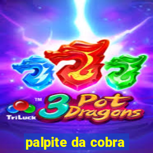 palpite da cobra